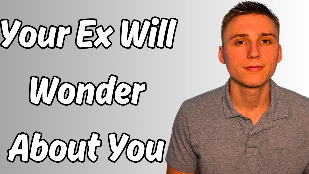 3 Ways To Get Your EX Thinking About You After A Breakup