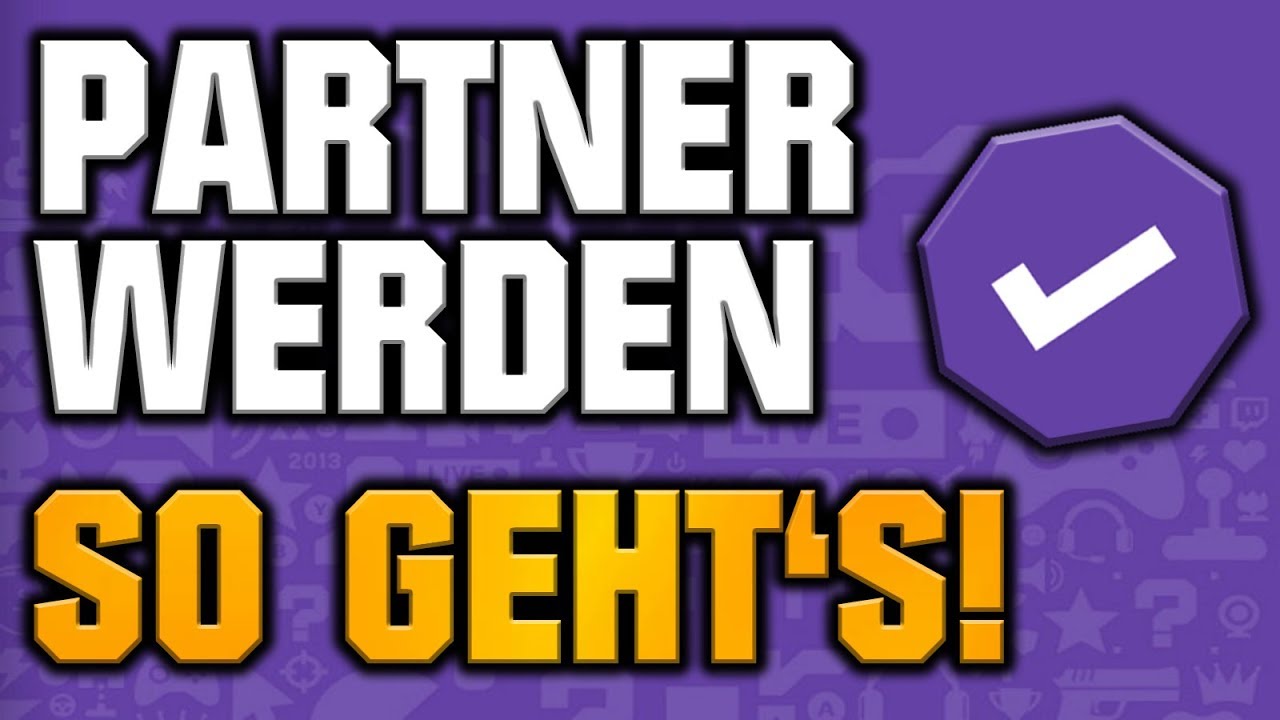 Twitch Partner werden: So geht's!