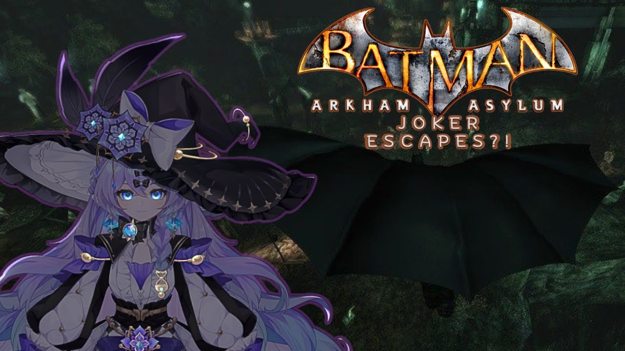 Batman: Arkham Asylum First playthrough!