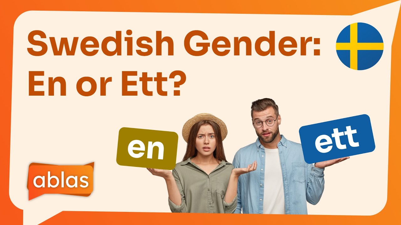 Swedish Gender: En or Ett?