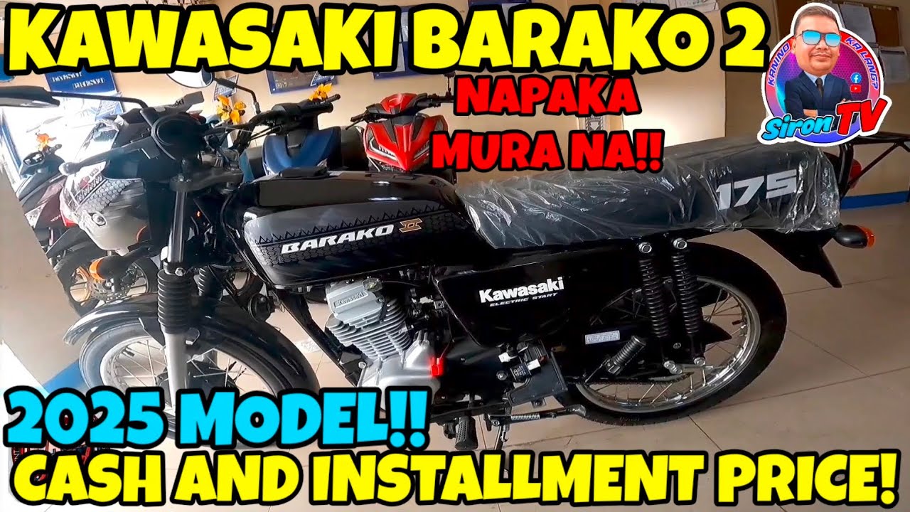 2025 | KAWASAKI BARAKO 2 | Cash and Installment price update | RE-UPLOAD
