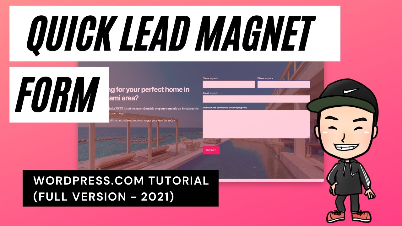 Quick Lead Magnet Form (Full Version) | WordPress.com Tutorial