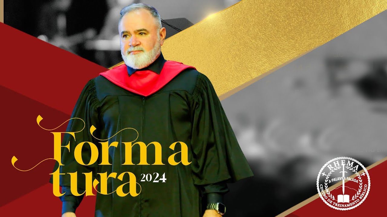 FORMATURA RHEMA E ESCOLA DE MINISTRO 2024