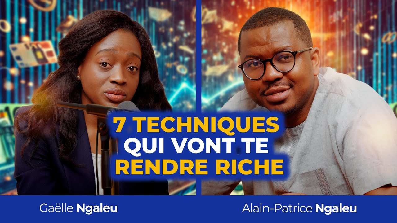 7 Techniques à suivre pour réussir financièrement ton année. Gaëlle et Alain Patrice NGALEU