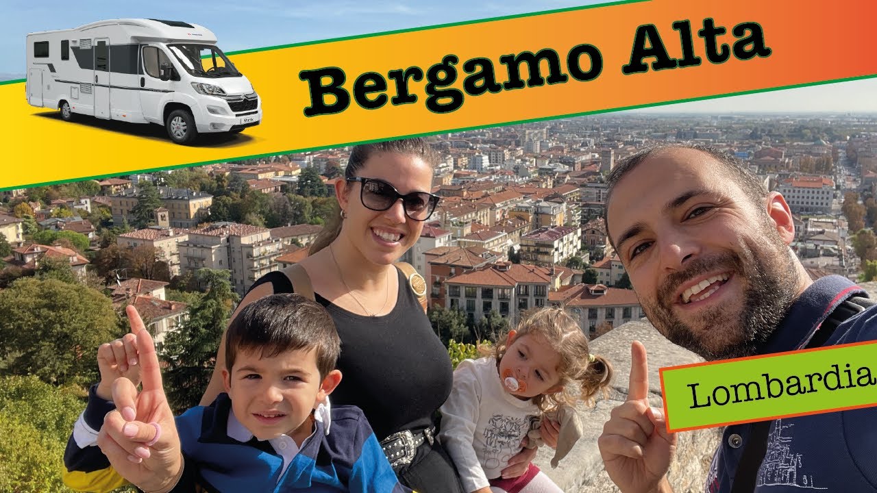 Bergamo Alta; scopriamola insieme - Lombardia in camper - City tour