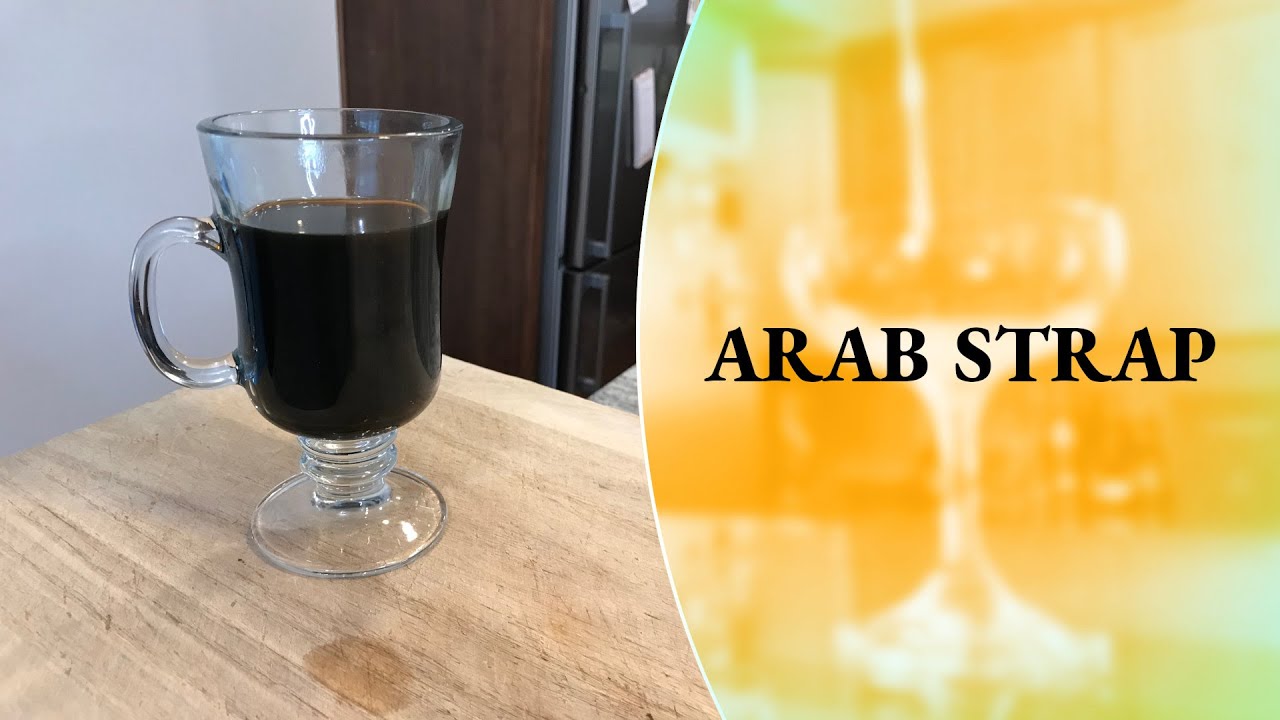 Rum Cocktail: Arab Strap - 12 Bottle Bar - How to Make - Cocktails at Home