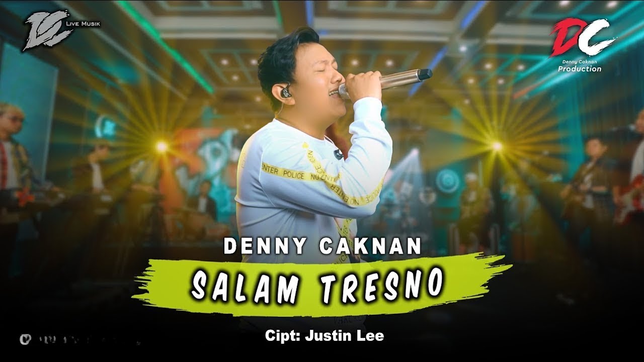 DENNY CAKNAN - SALAM TRESNO (OFFICIAL LIVE MUSIC) - DC MUSIK