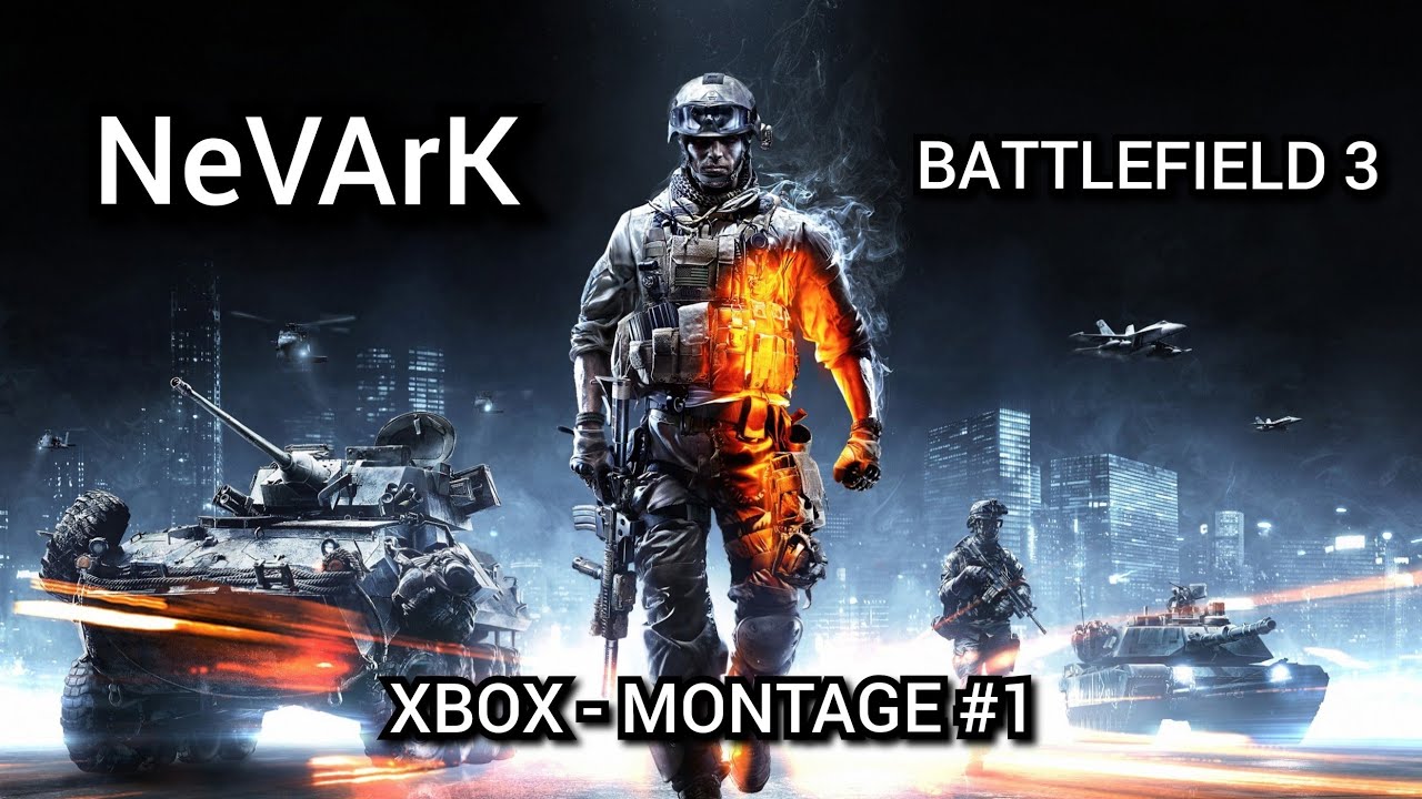 BATTLEFIELD 3 | Xbox Montage #1 by NeVArK (viewable in 1080p) #bf3 #xbox #NeVArK