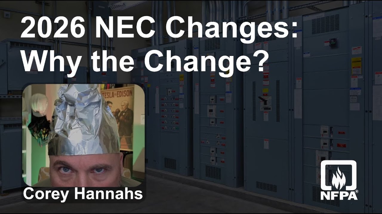 Изменения в NEC 2026 года: причины изменений