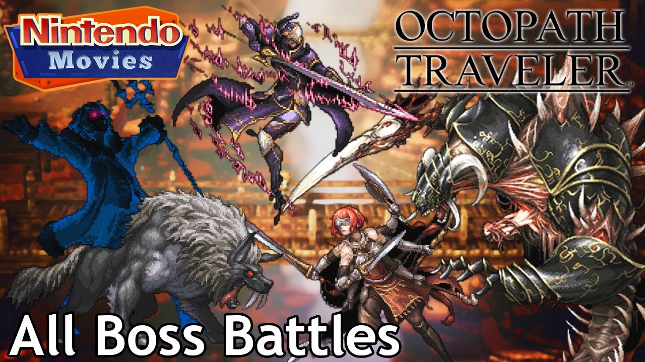 Octopath Traveler - All Boss Battles