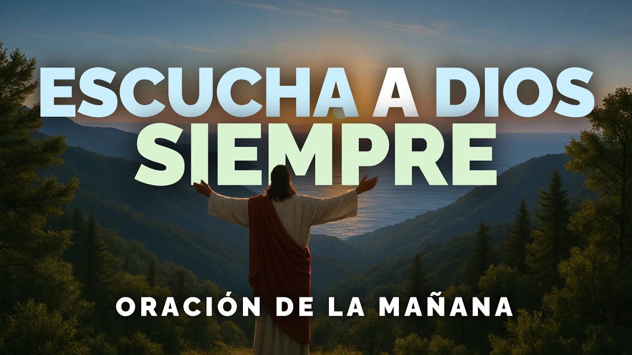 Sigue el Plan que Dios Tiene Para Ti | Oración de la Mañana