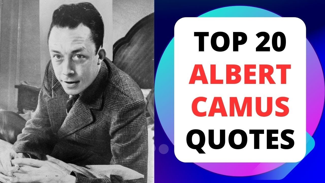 Top 20 Albert Camus Quotes (Author of The Stranger) | Inspirational Daily-Quotes