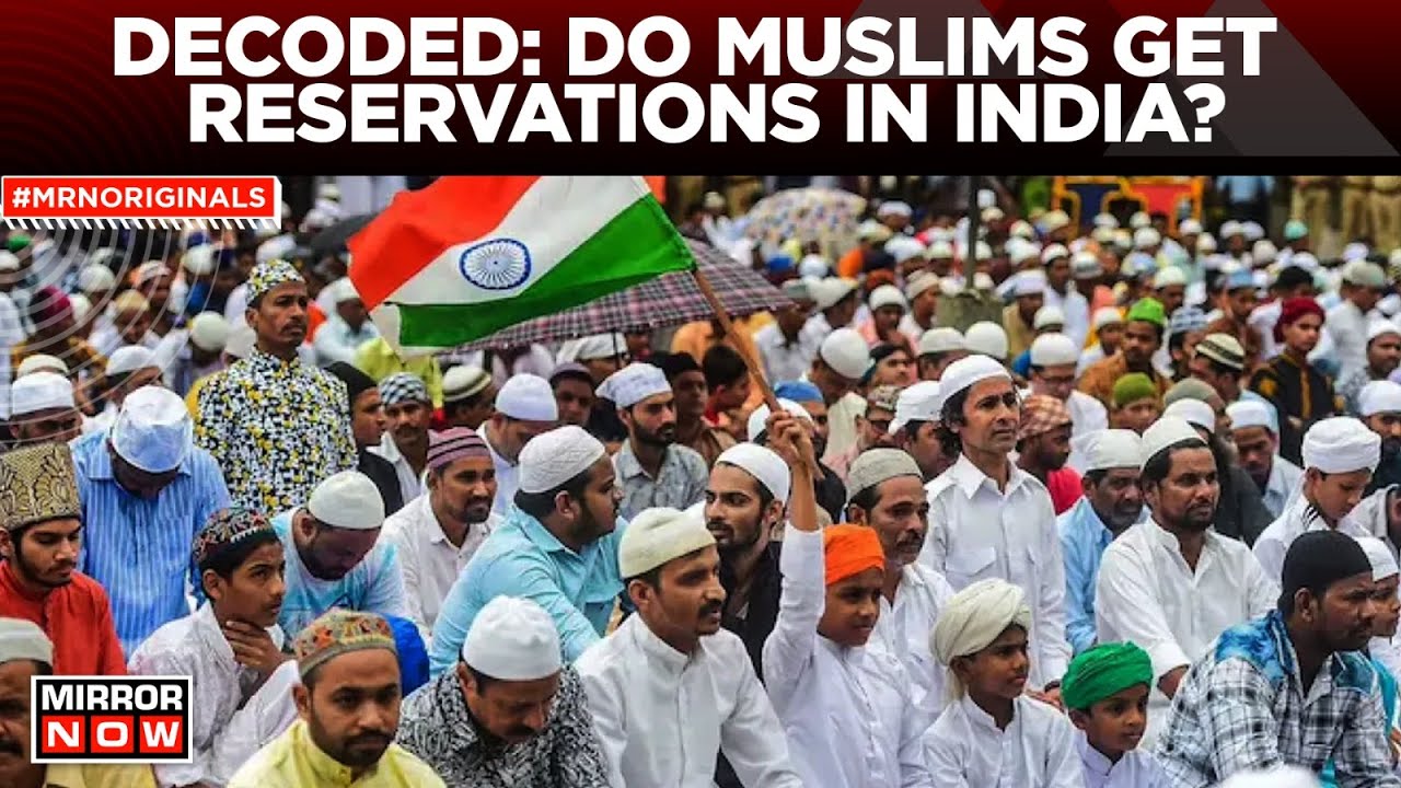 Muslim Reservations | Explained: Do Muslims Get Reservations In India? | Latest News | English News