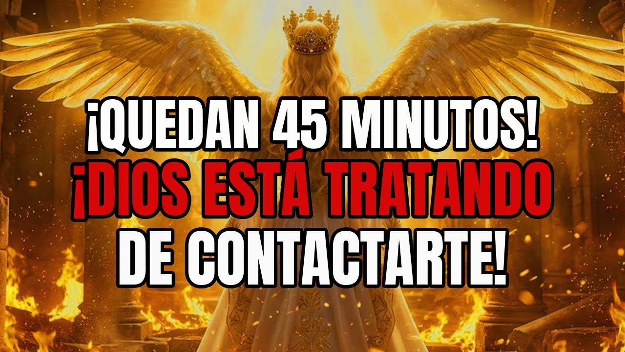 Elegidos: Dios Está Intentando Contactarte – Quedan 45 Minutos, No Te Pierdas La Señal