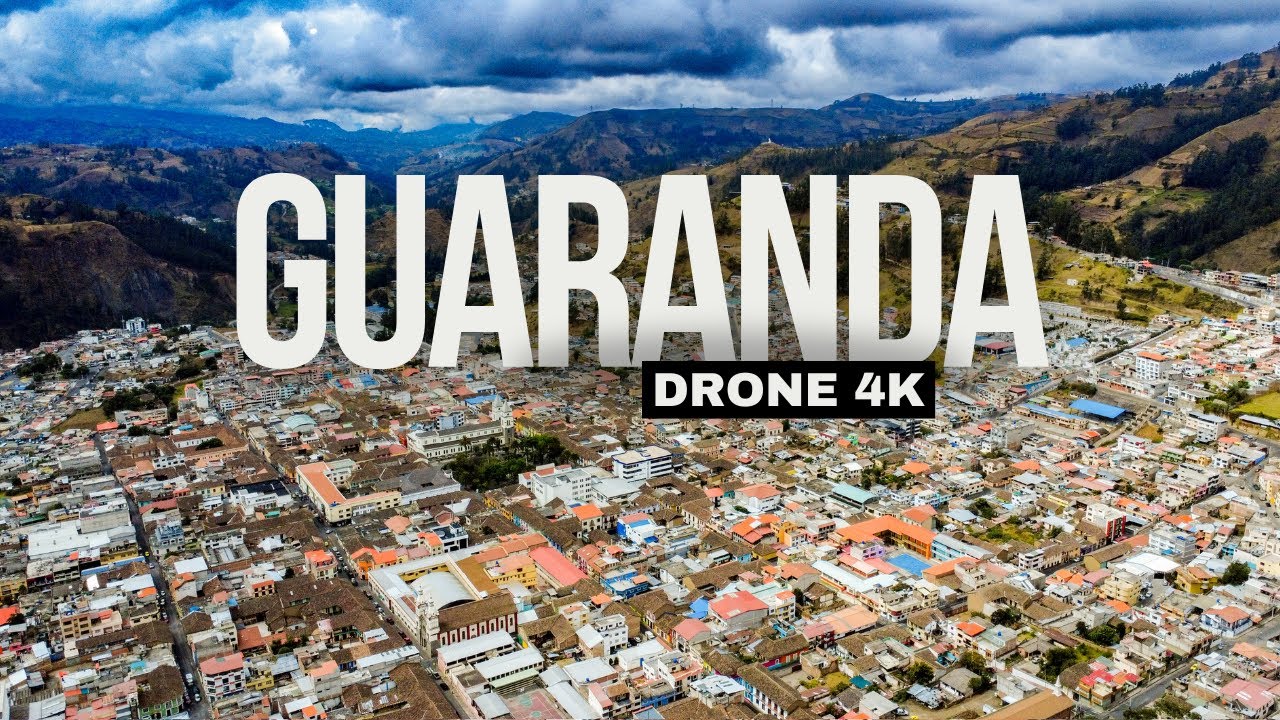 GUARAND ECUADOR - 4K DRONE