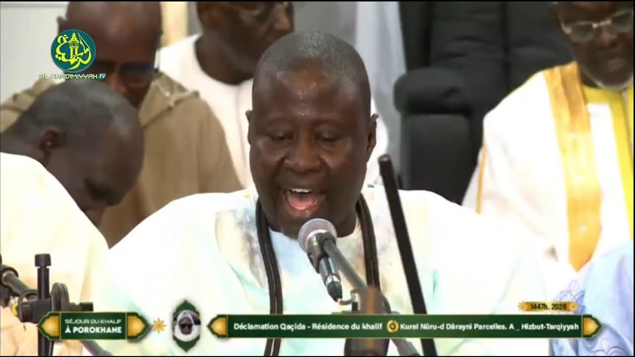 khassida Raaiya par Kurel Nûru-d Dârayni HT Parcelles A. - Séjour du Khalif 2026 à Porokhane