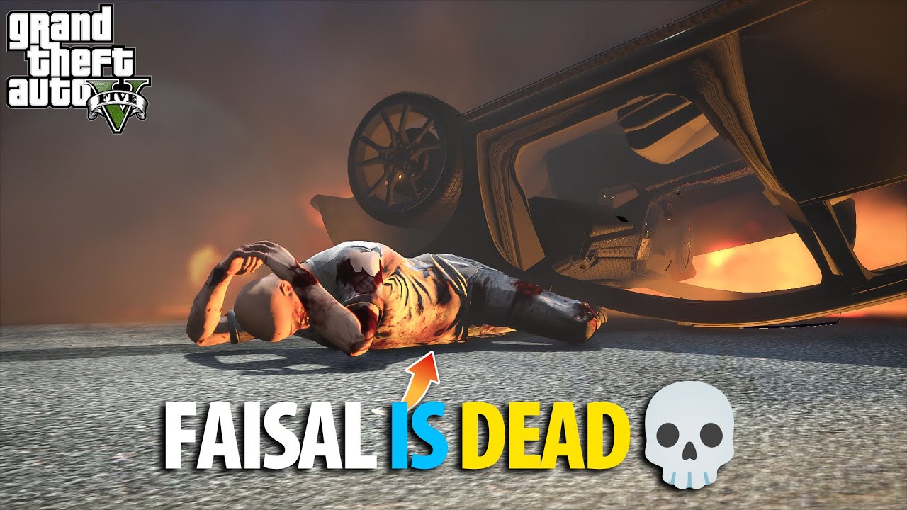 FAISAL IS DEAD | GTA 5 MODS GAMEPLAY PAKISTAN