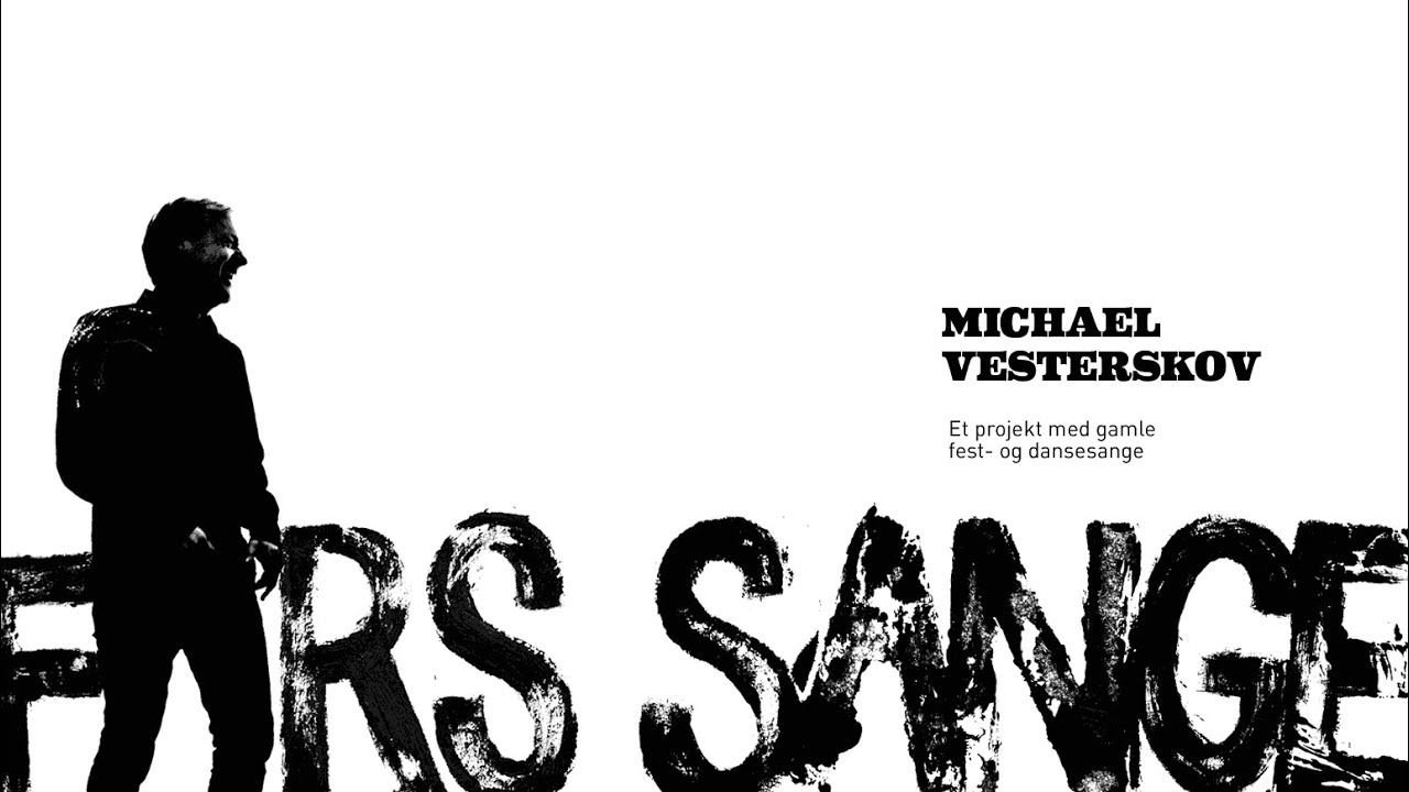 Michael Vesterskov - Albummet Bagateller, Fars Sange