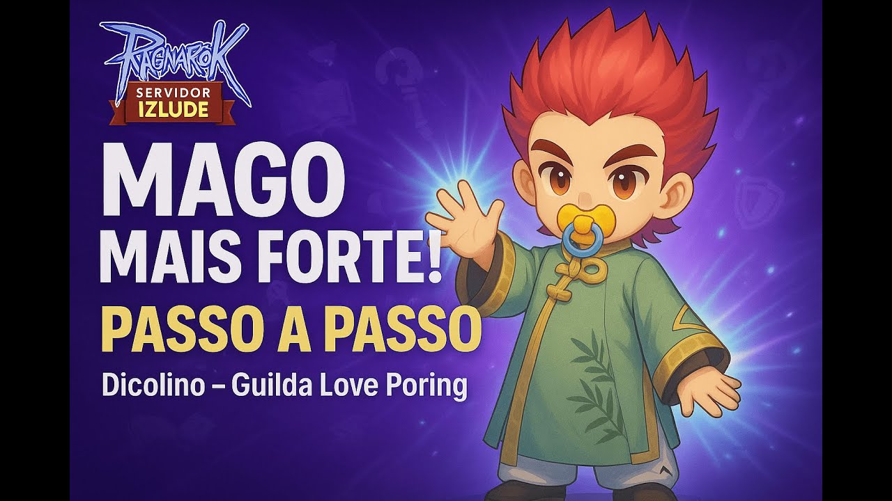Como Criar o Mago Mais Forte de Ragnarok X – Passo a Passo