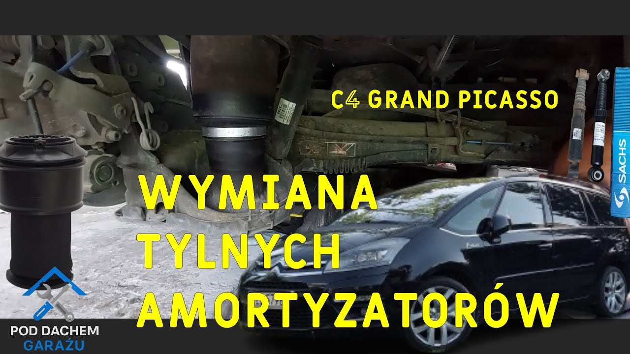 Wymiana Amortyzatorów Tył C4 Grand Picasso na pneumatyce 2006-2013 / SACHS
