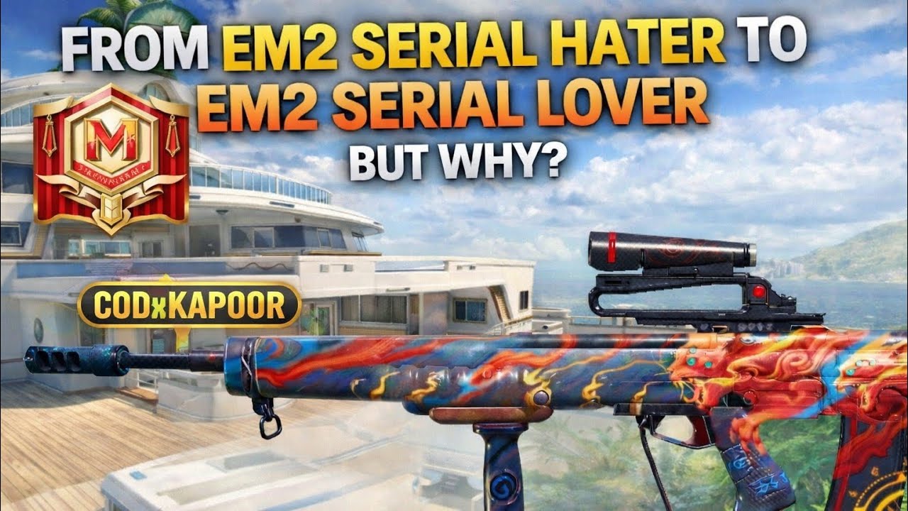 From EM2 Serial Hater To EM2 Serial Lover 🤯 | 10000+ Legendary Rank | But Why?