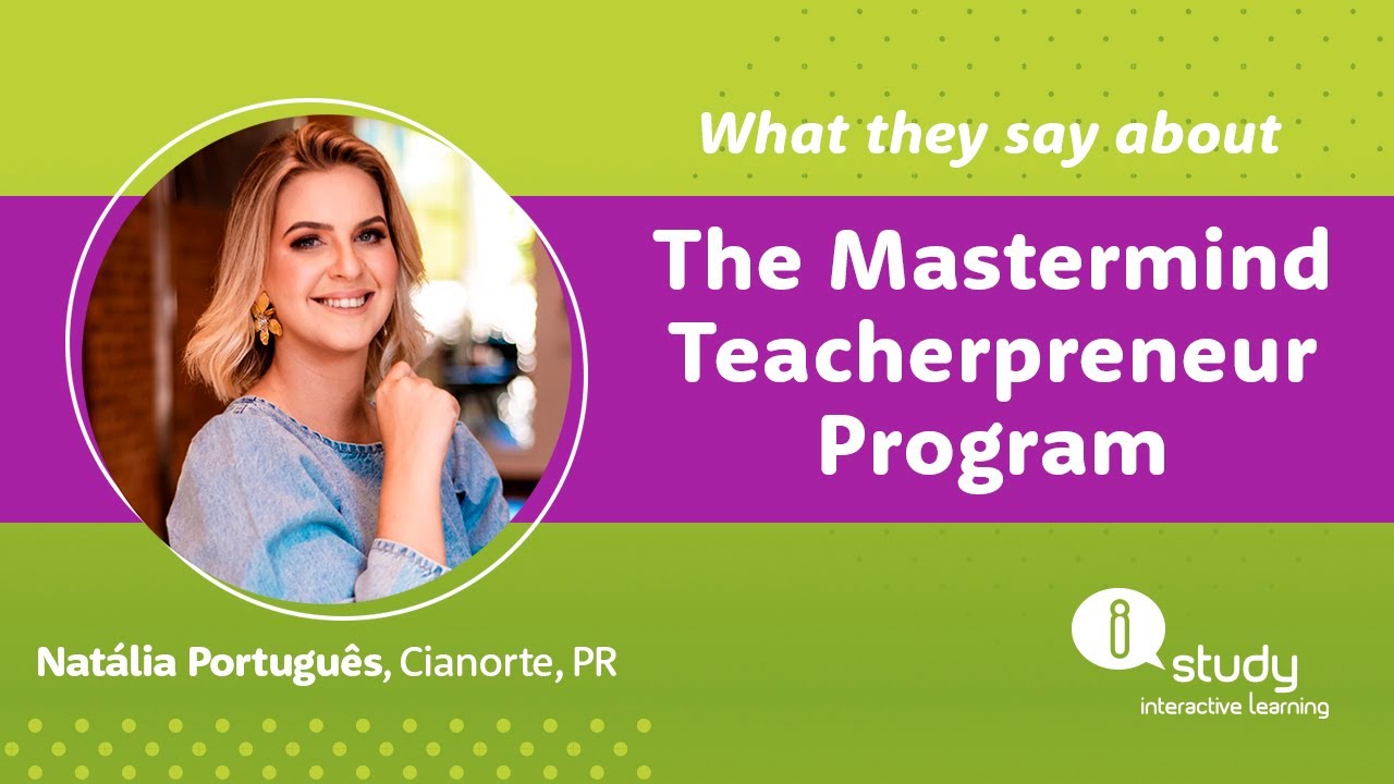 What they say about The Mastermind Teacherpreneur Program at i-Study Interactive Learning