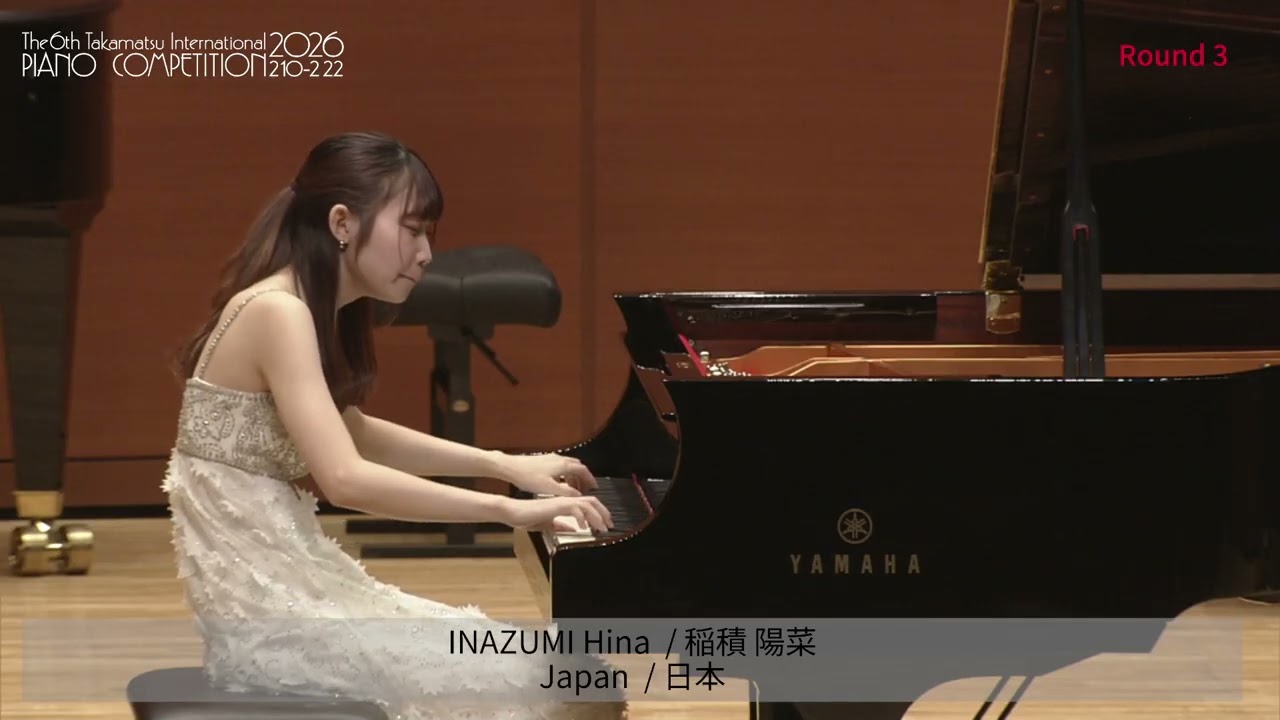 Round 3 of the 6th Takamatsu International Piano Competition (INAZUMI Hina  / Japan)4