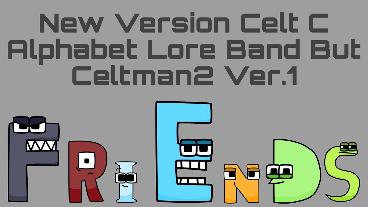 New Version Celt C Alphabet Lore Band But Celtman2 Ver.1