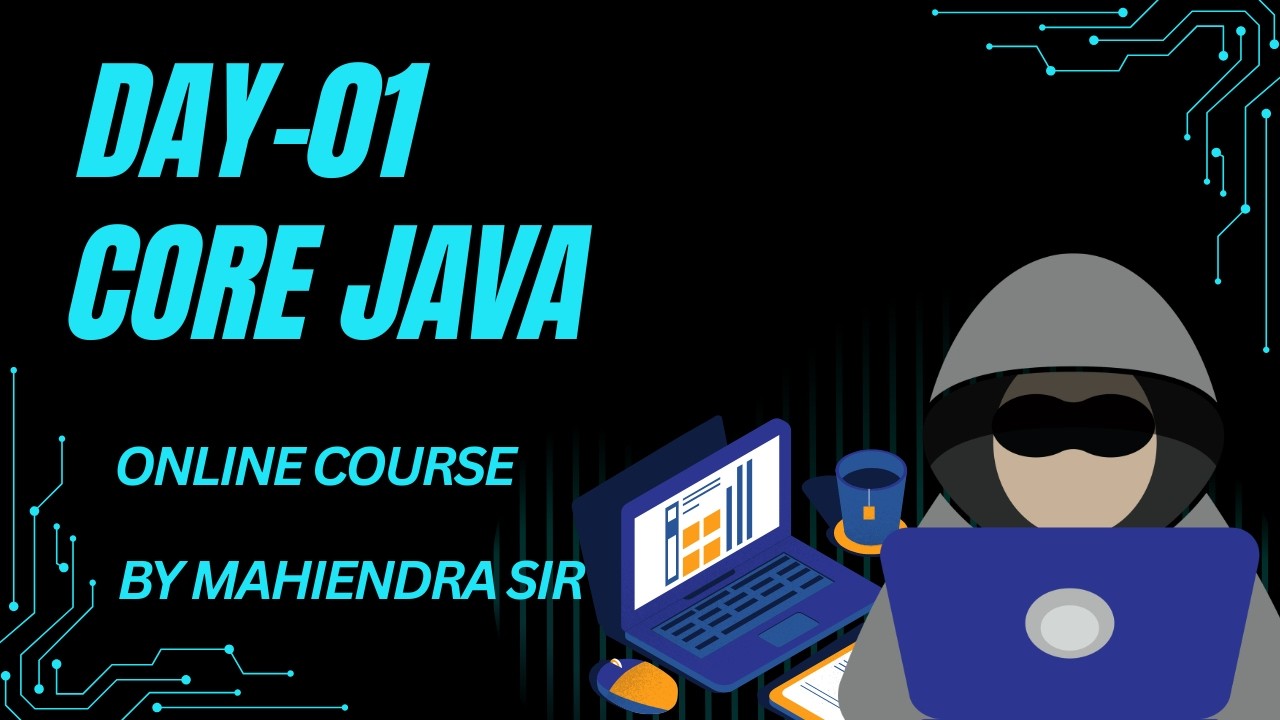 ||Core java ||Day-01|| History of java ||