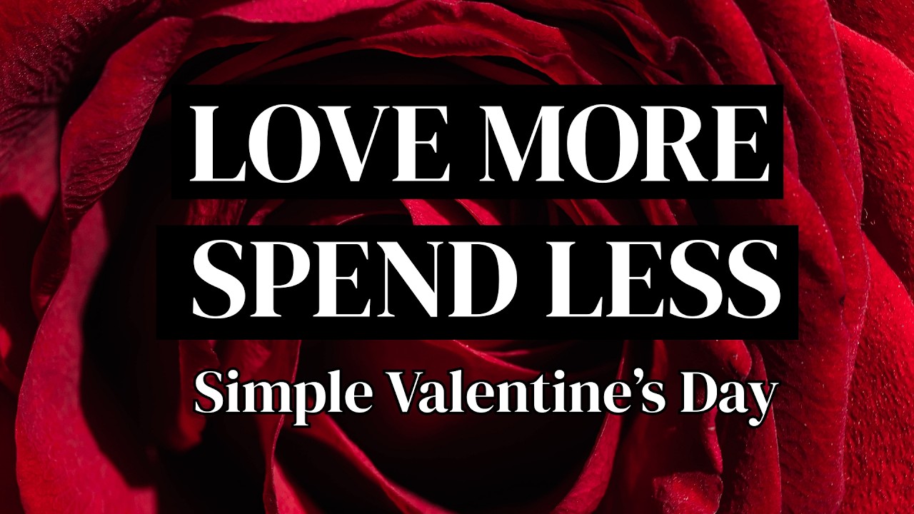 7 Minimalist Valentine's Day Tips| Fast Tip Friday — Minimalist Retiree