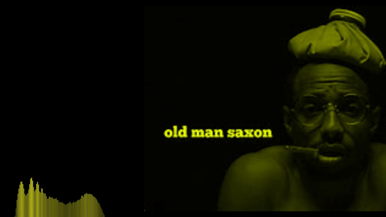 Old Man Saxon Type Beat/take 2 pills 4 yella fever