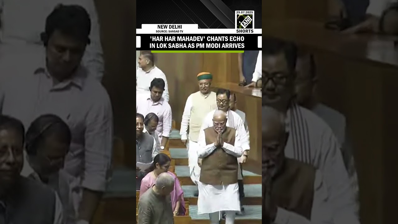'Har Har Mahadev' chants echo in Lok Sabha as PM Modi arrives to speak on Operation Sindoor debate
