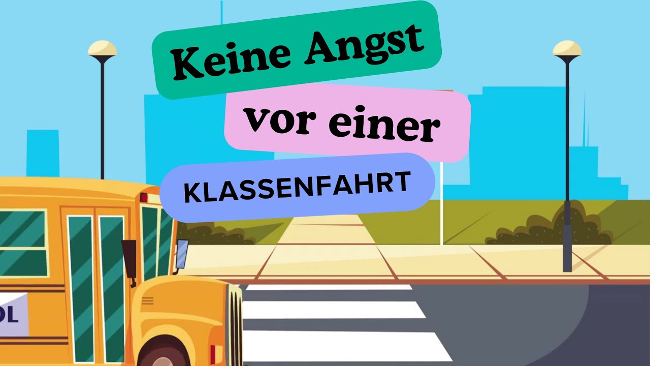 So besiegst du deine Angst vor der Klassenfahrt! 🎒💪