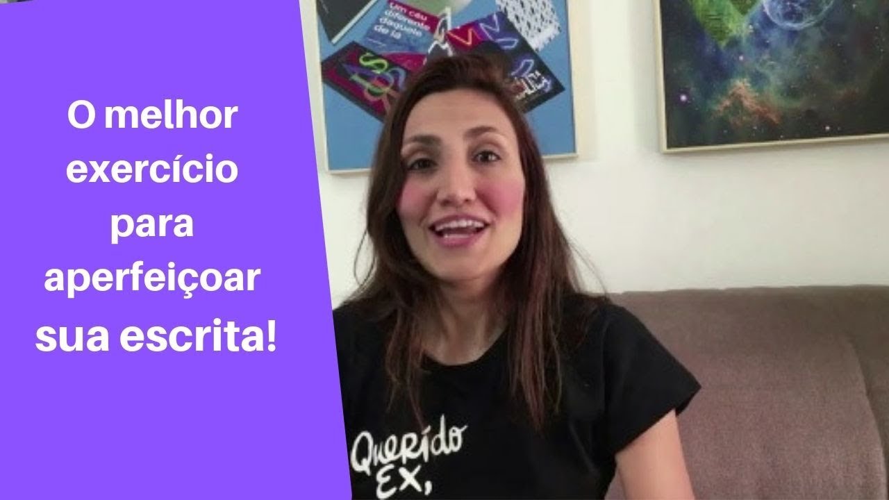 O melhor exercício para aperfeiçoar sua escrita