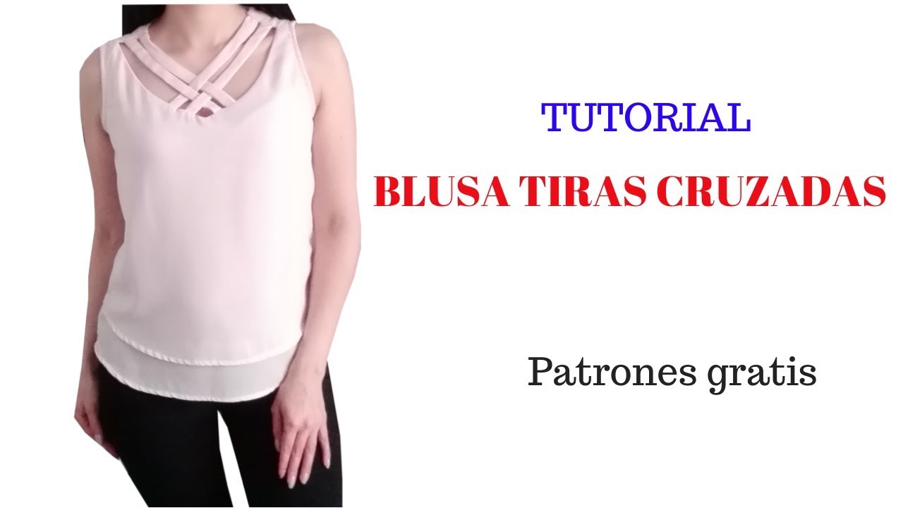 DIY Cómo hacer una blusa tiras cruzadas en el escote corte y confección