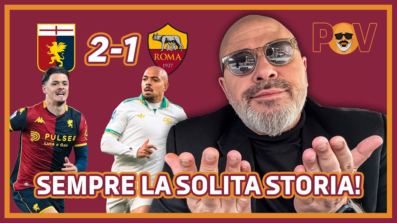 🚨 GENOA-ROMA 2-1: è SEMPRE la solita STORIA 😔