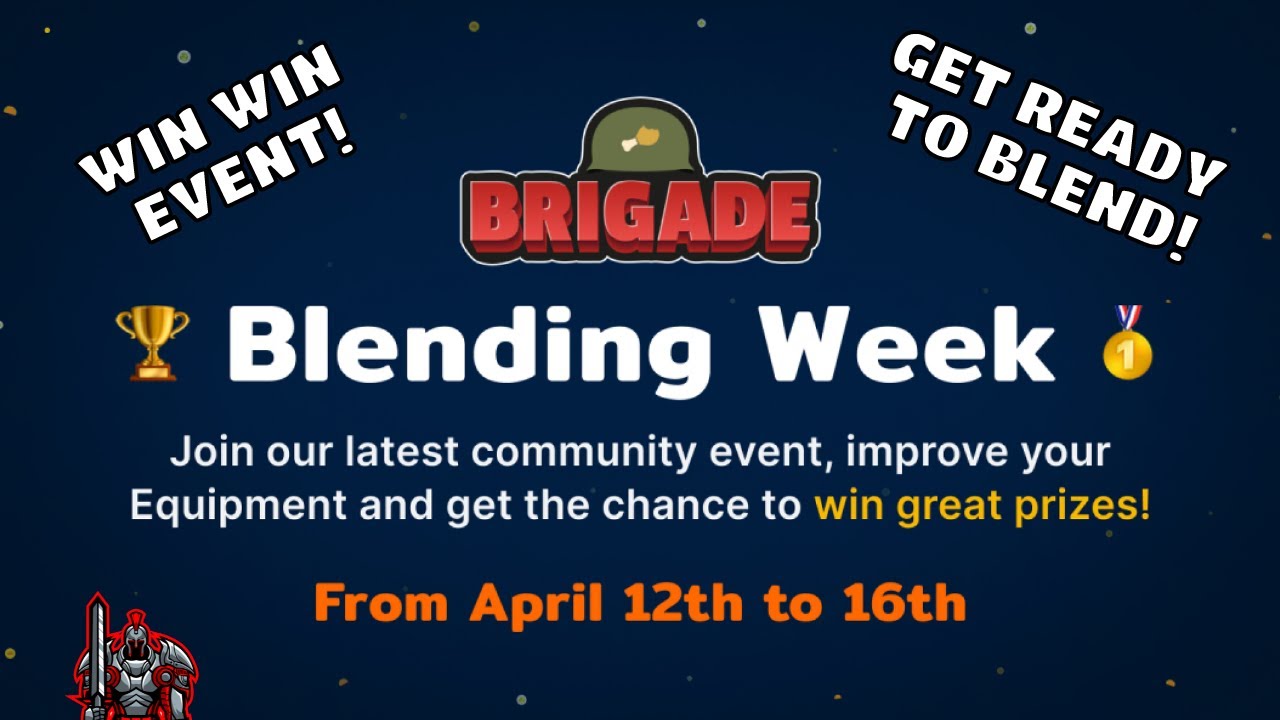 Brigade NFT Game | Blending Week Apr 12 - 16 | Win Great Prizes | Taco Universe | Wax Blockchain