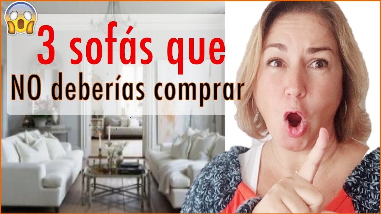 3 SOFÁS QUE NO DEBERÍAS COMPRAR. 😱 HAZ CLIC Y  ¡NO TIRES TU DINERO! La Academia de Decoración.