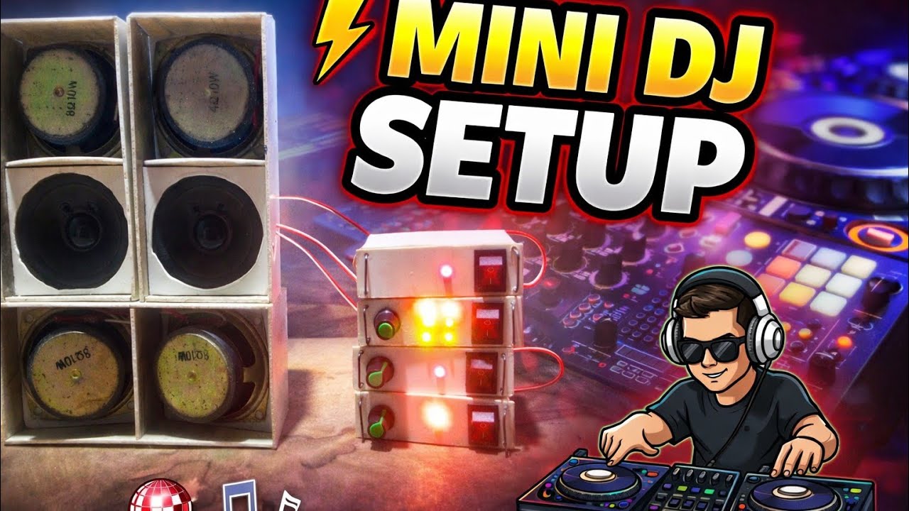 মিনি ডিজে সেটআপ||MINI DJ SETUP||HOW TO MAKING MINI SETUP||MY MAKING TO VIDEO 2026