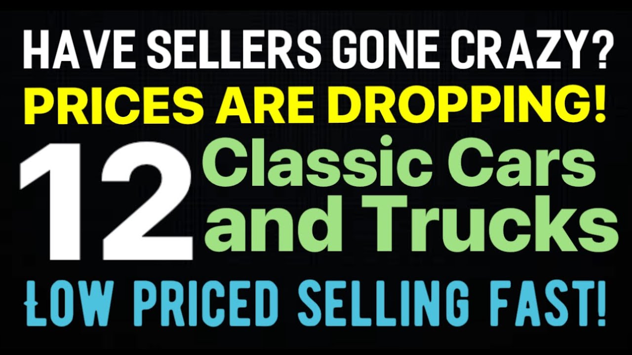 HAVE SELLERS GONE CRAZY! NICE CLASSIC CARS, DAILY DRIVERS AND DRIVING PROJECT CARS ALL PRICED CHEAP!