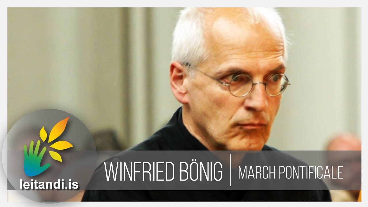Sigfrid Karg Elert - March pontificale op. 141 nr. 3 | Winfried Bönig
