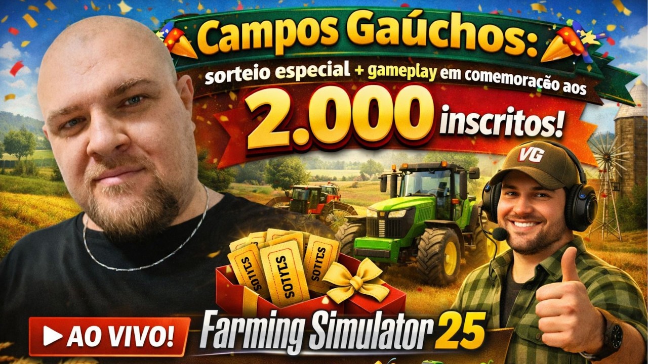 🎉 Campos Gaúchos: sorteio especial + gameplay em comemoração aos 2.000 inscritos! 🚜🔥