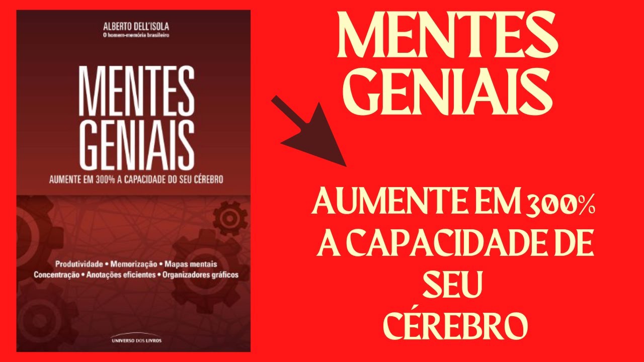 AUDIOBOOK MENTES GENIAIS AUMENTE EM 300% A CAPACIDADE DO SEU CÉREBRO