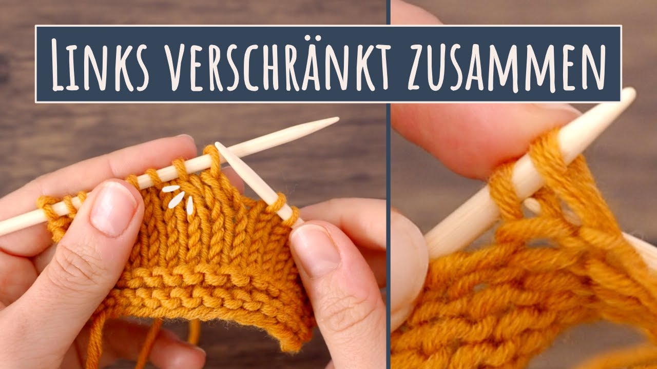 LINKS VERSCHR&Auml;NKT zusammenstricken - links geneigte Abnahme