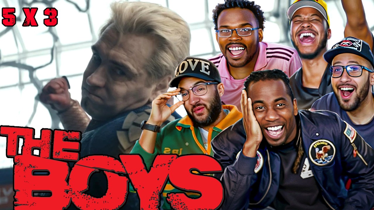 The Boys 5 x 3 Reaction 