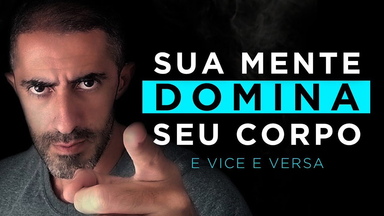 MENTE E CORPO S&Atilde;O UMA COISA S&Oacute; | Mente Forte
