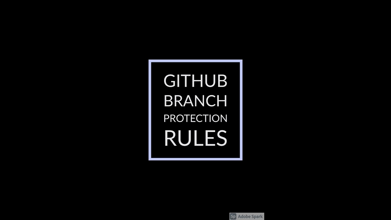 Enforcing Approval process and  rules on Github Branches | Signed Commit| Branching Strategy