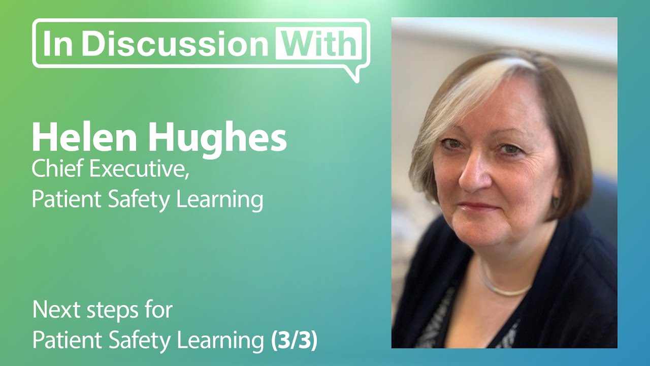 Next steps for Patient Safety Learning