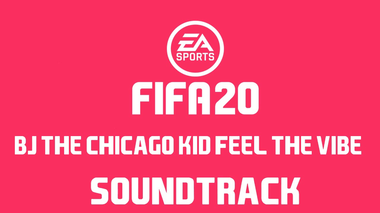 FIFA 20 - BJ The Chicago Kid (ft. Anderson .Paak) - Feel the Vibe [Halftime Instrumental]