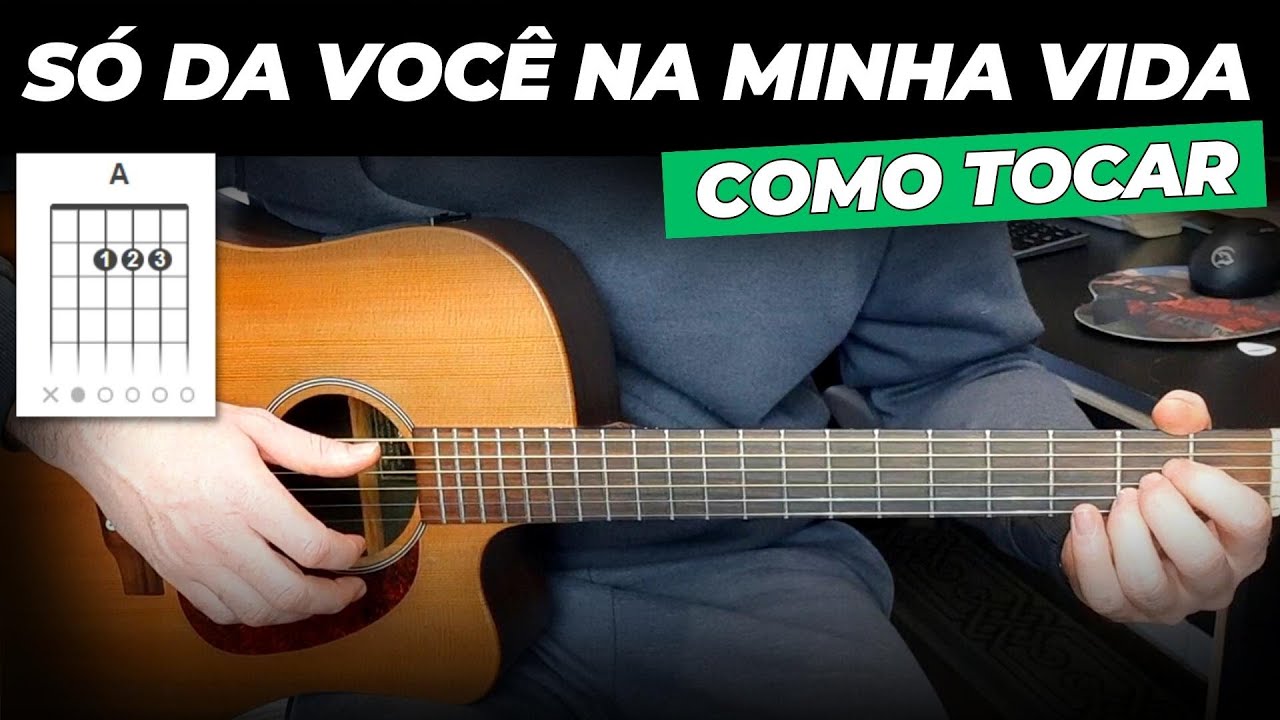 Só Dá Você Na Minha Vida - João Paulo e Daniel - AULA DE VIOLÃO